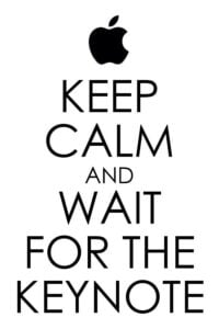 Keep calm and wait for the keynote