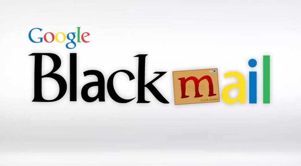 Google Blackmail