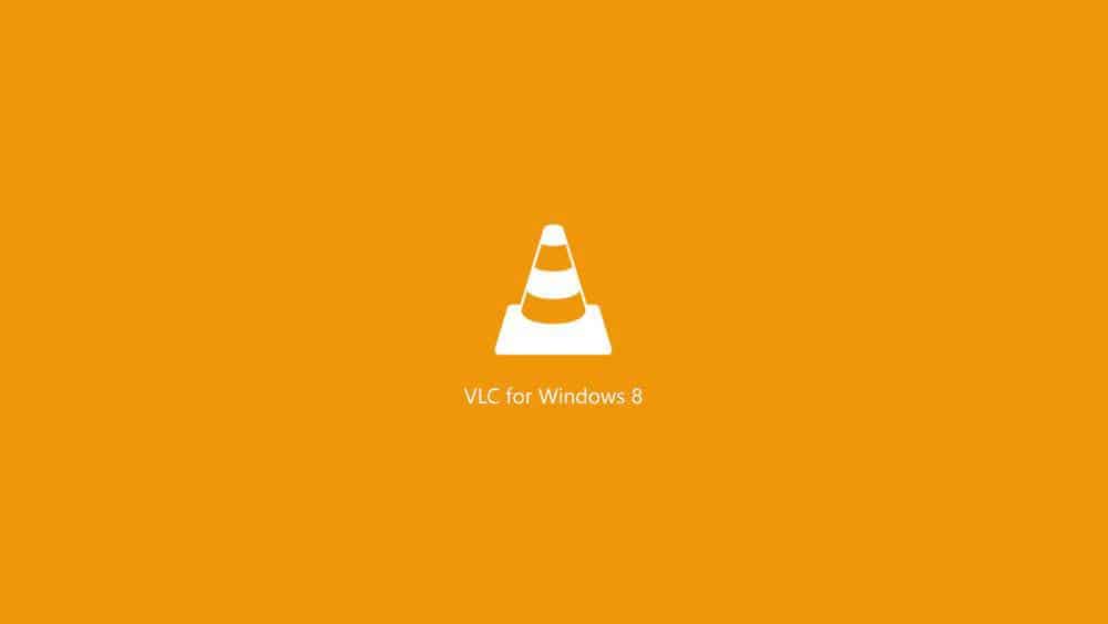 VLC for windows 8